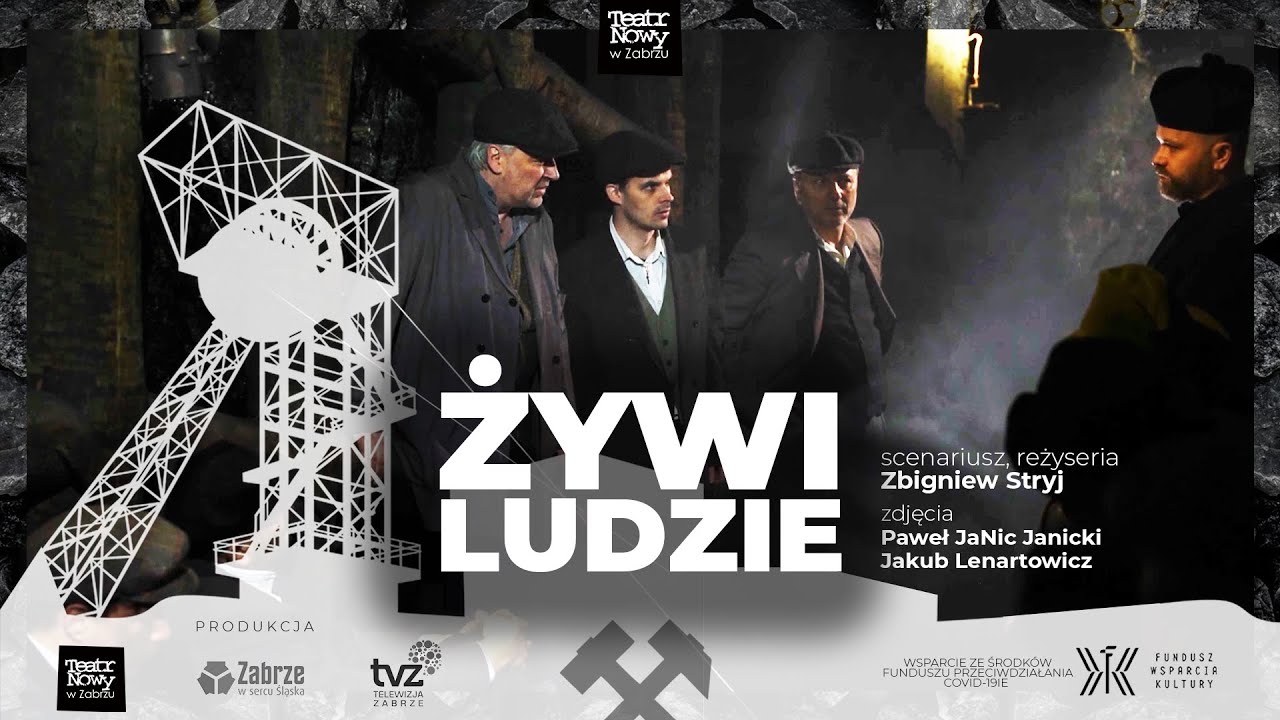 Żywi ludzie / teatr telewizji w reż. Zbigniewa Stryja