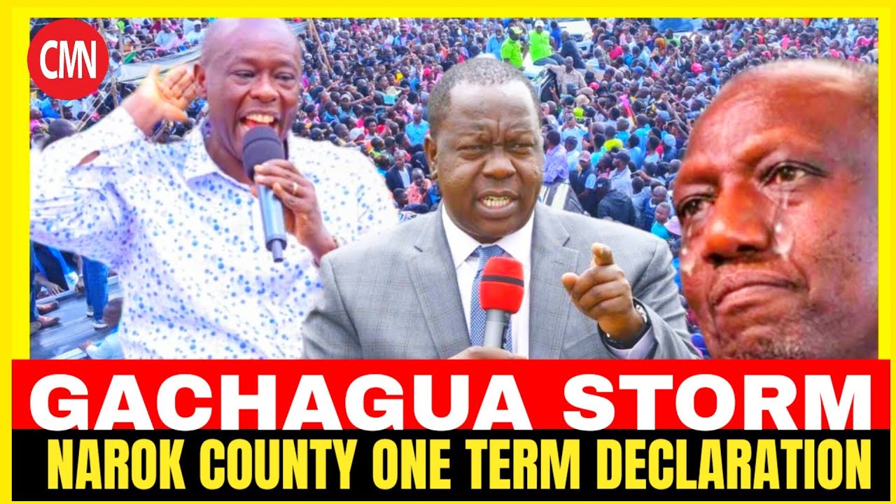 GACHAGUA STORM NAROK COUNTY ONE TERM SLOGAN
