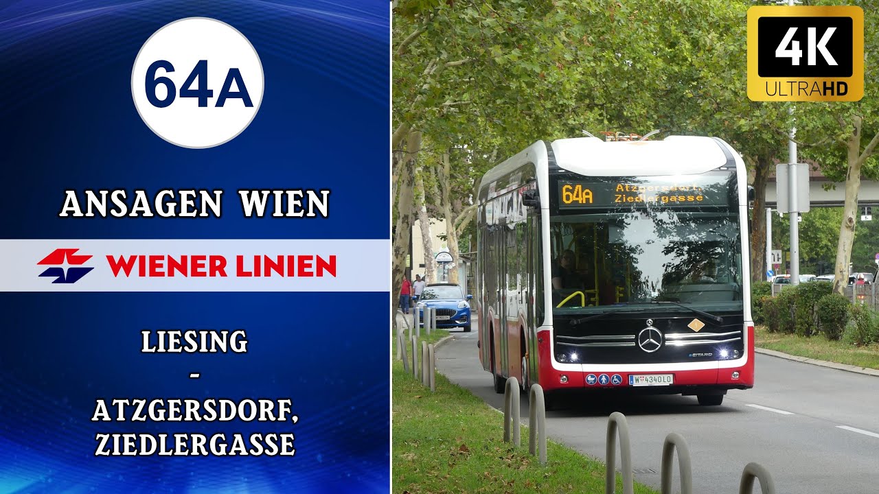 Linie 64A Wien Ansagen – Liesing – Atzgersdorf, Ziedlergasse | Wiener Grantler