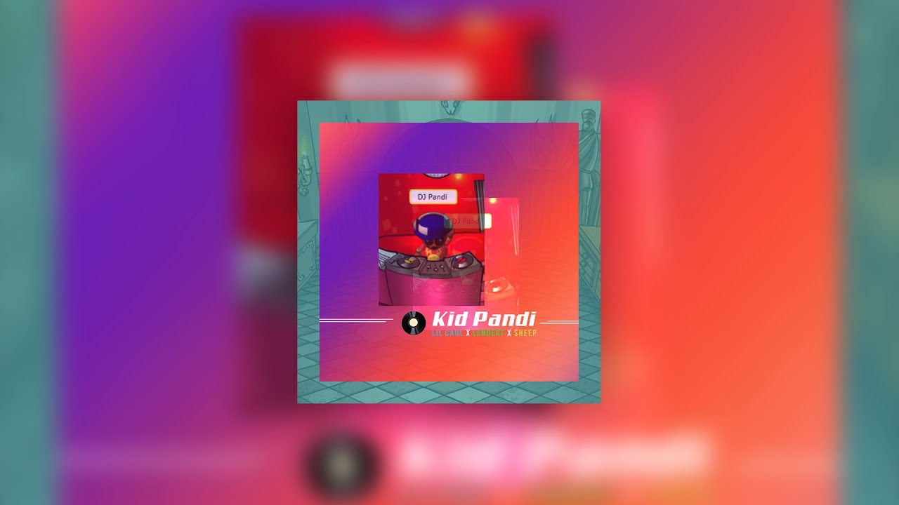 Lil Caul - Kid Pandi (ft. Lendert and Sheep)
