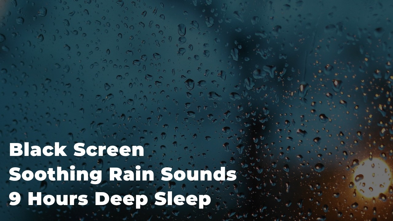 Rain Sounds for Deep Sleep (9 Hours) 🌧️ Black Screen Night Rain | Fall Asleep Fast & Beat Insomnia
