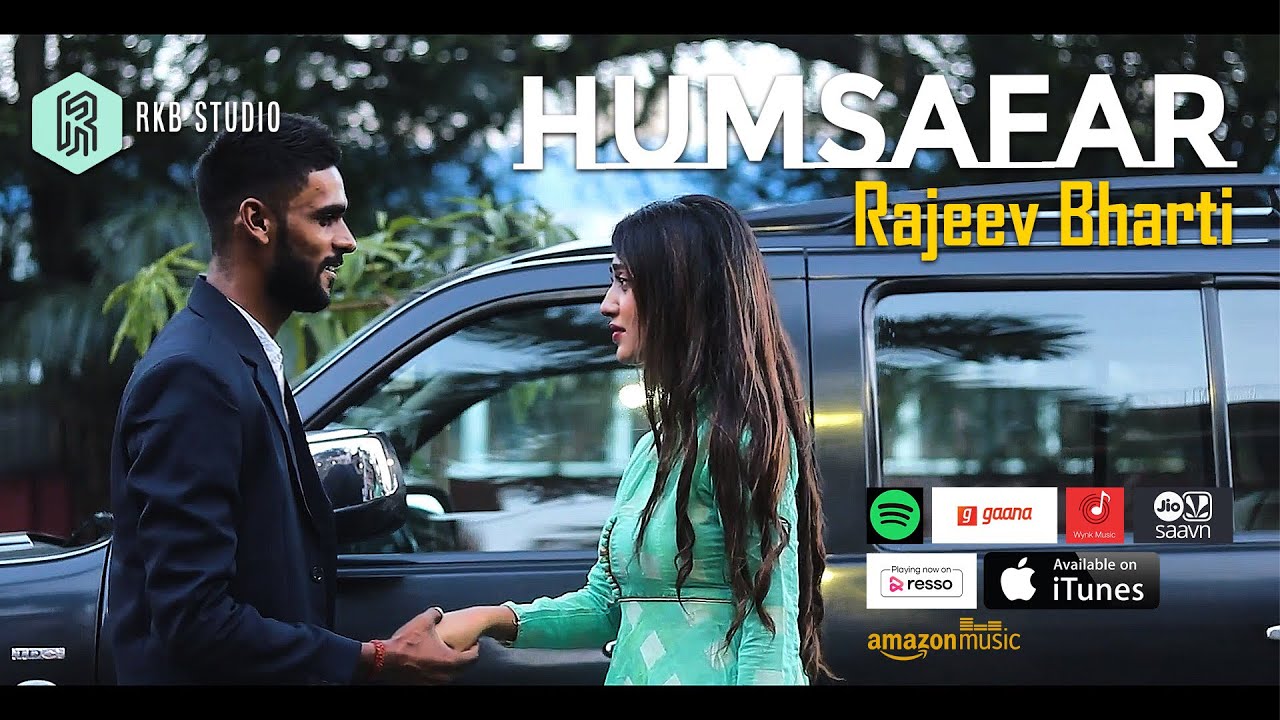 HUMSAFAR | Official Music Video Rajeev Rox Bharti, Ft. Dustu | Latest Romantic Hindi Song 2021