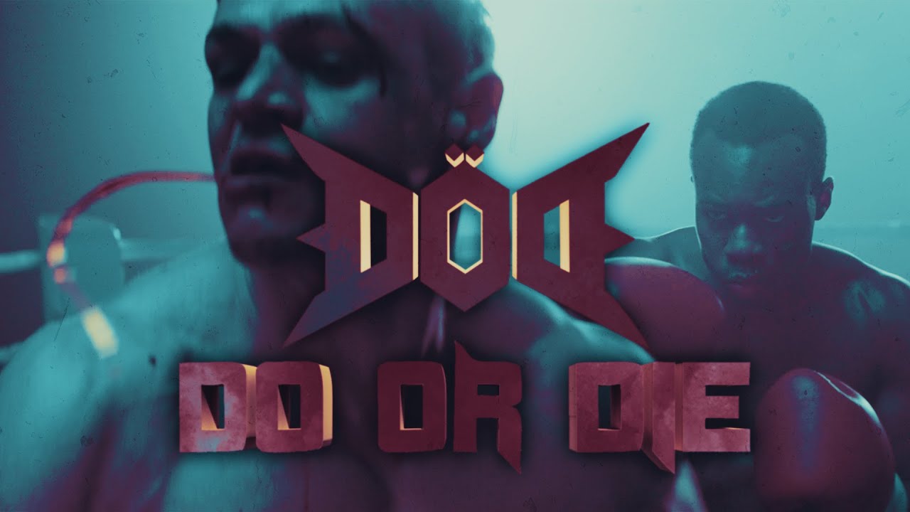 D&Ouml;D - Do Or Die (Official Lyrics Video)
