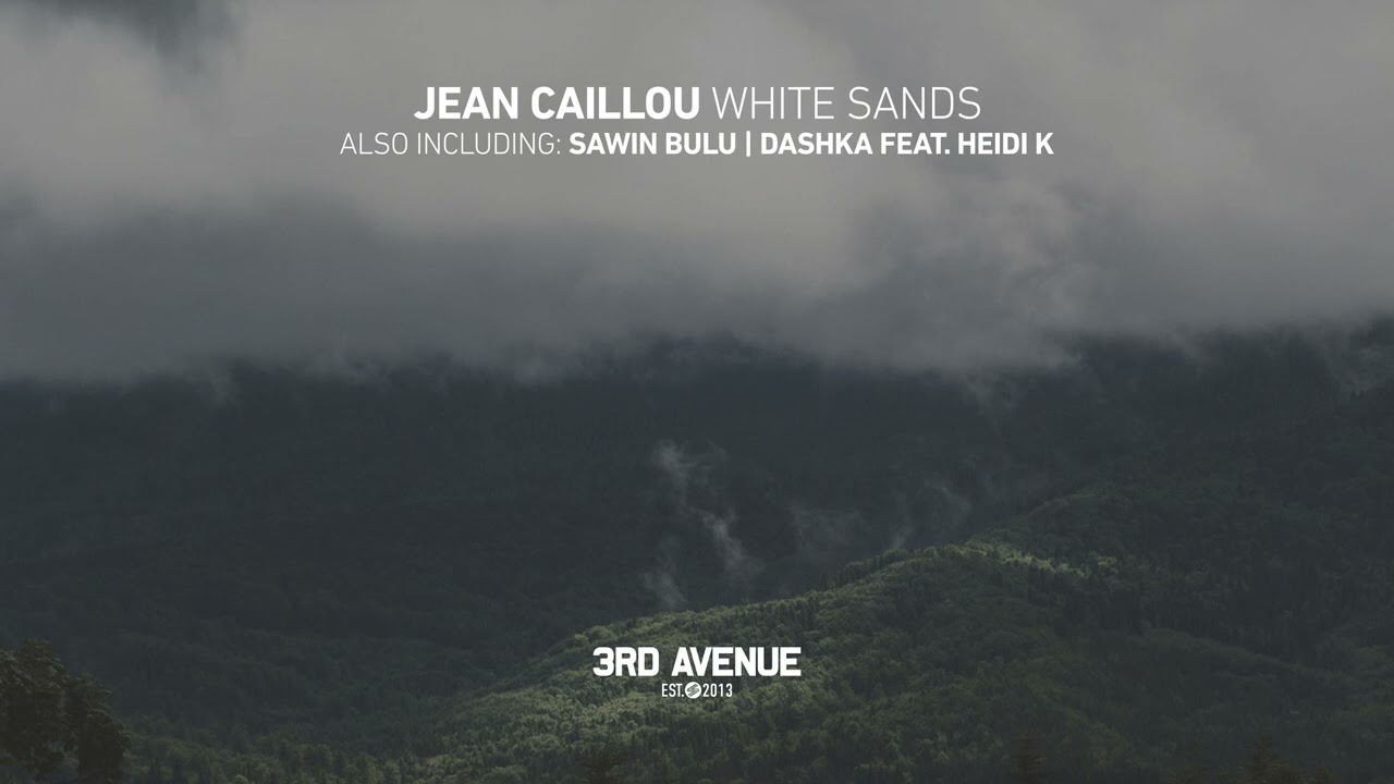 Jean Caillou - Sawin Bulu [3rd Avenue]