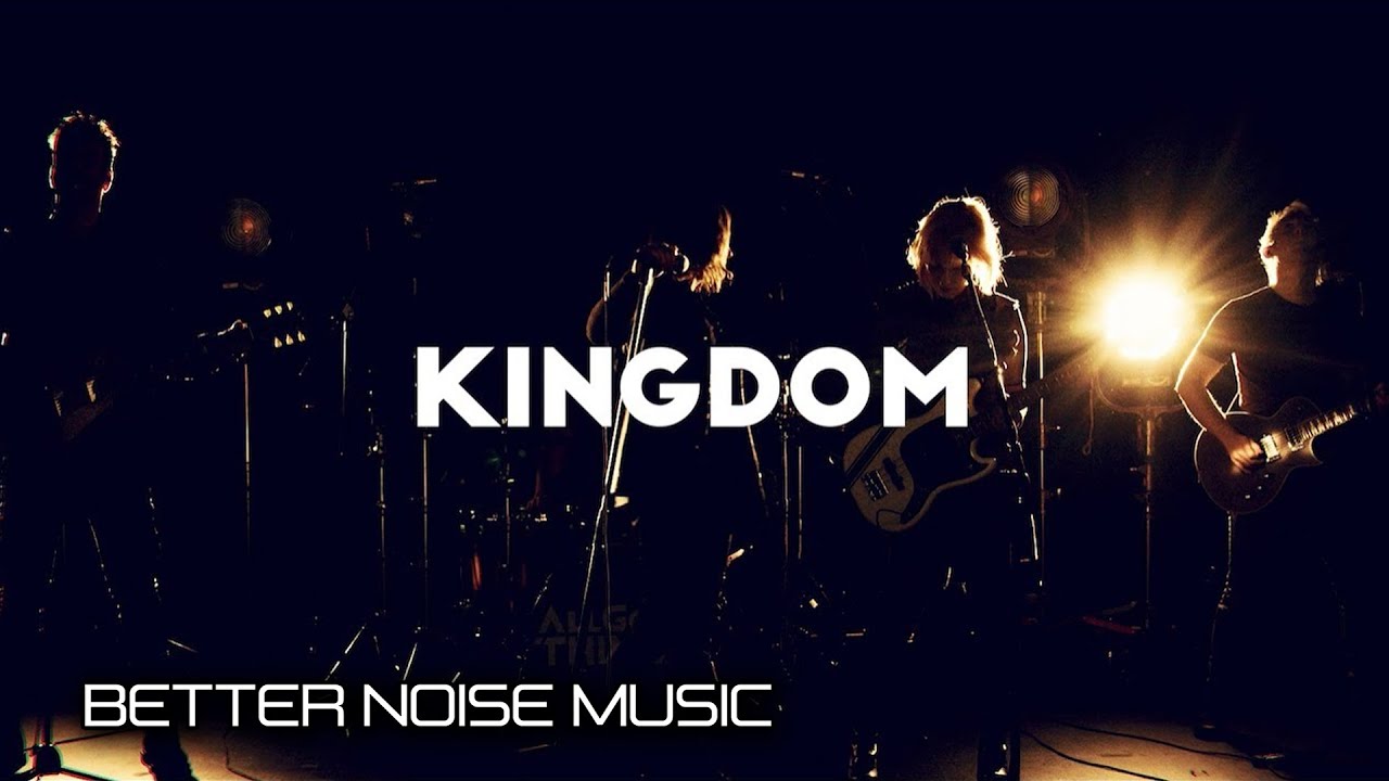 All Good Things - Kingdom (Official Music Video)