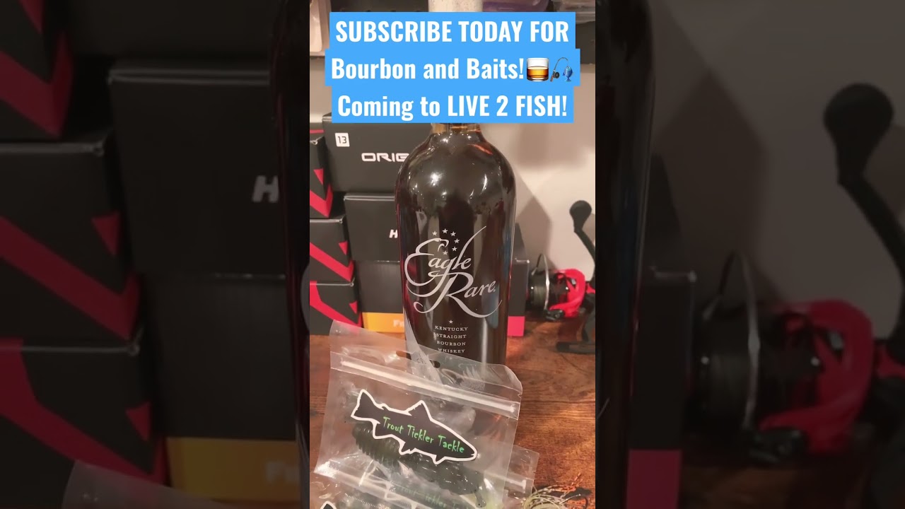 Bourbon and Baits coming SOON to LIVE 2 FISH! #bourbon #fishing #bassfishing