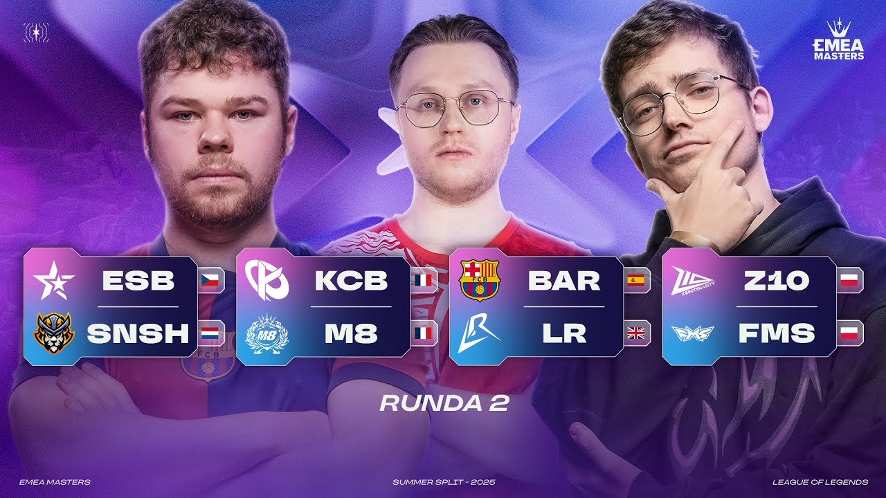 🔴ESUBA vs SNSH🔴KCB vs M8🔴BARCELONA vs LOS RATONES🔴Z10 vs FMS🔴EMEA MASTERS DZIEŃ 2 SUMMER 2025🔴
