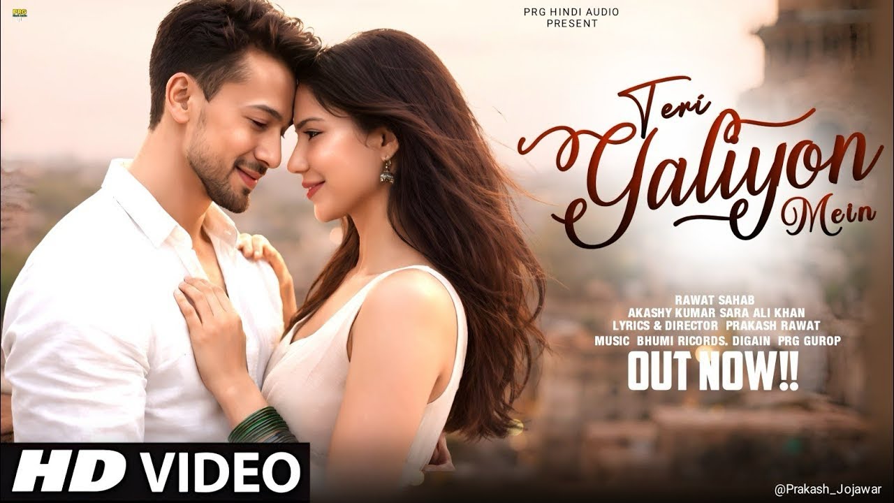 New Song 2026 | Teri Galiyon Mein | TigerShroff | Sonam | Hindi Romantic Song I Bollywood Song 2026
