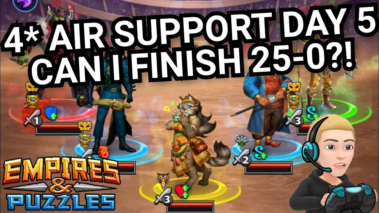 4* Air Support Raid Tournament With Commentary - Day 5 - Empires & Puzzles