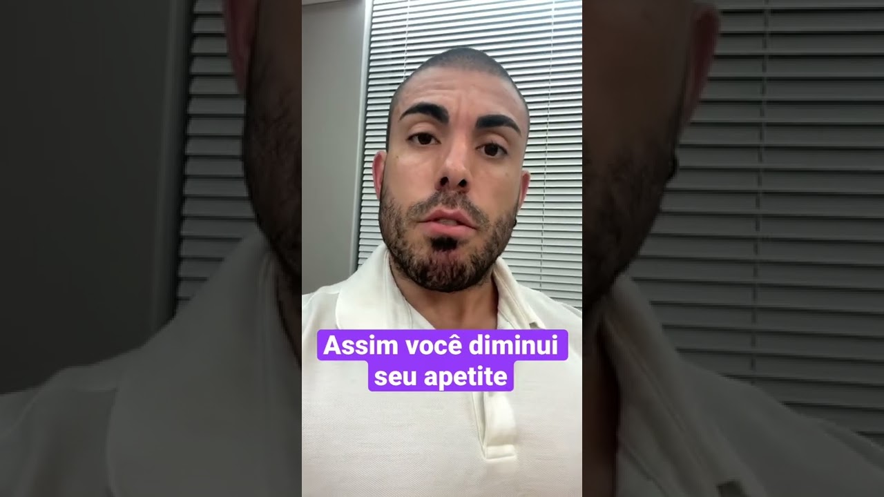 Assim voc&ecirc; diminui seu apetite.