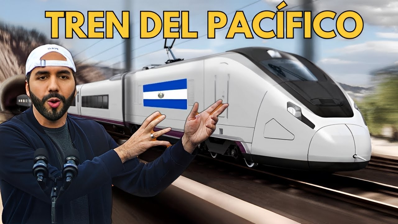 El Bestial Megaproyecto del Tren del Pacífico en El Salvador