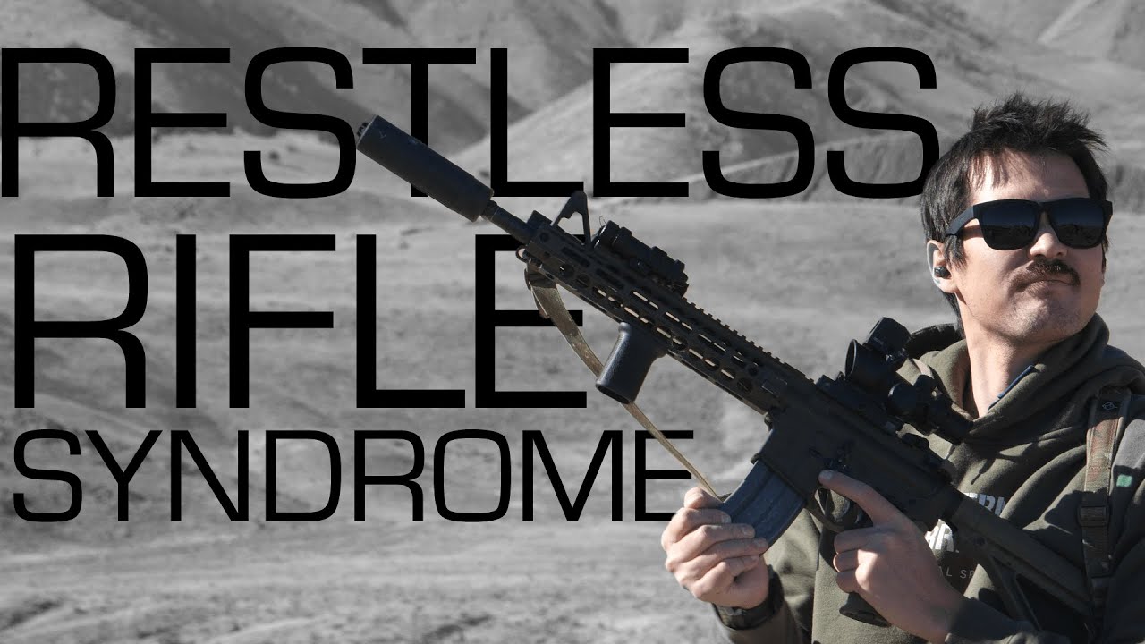 Solving Restless Rifle Syndrome