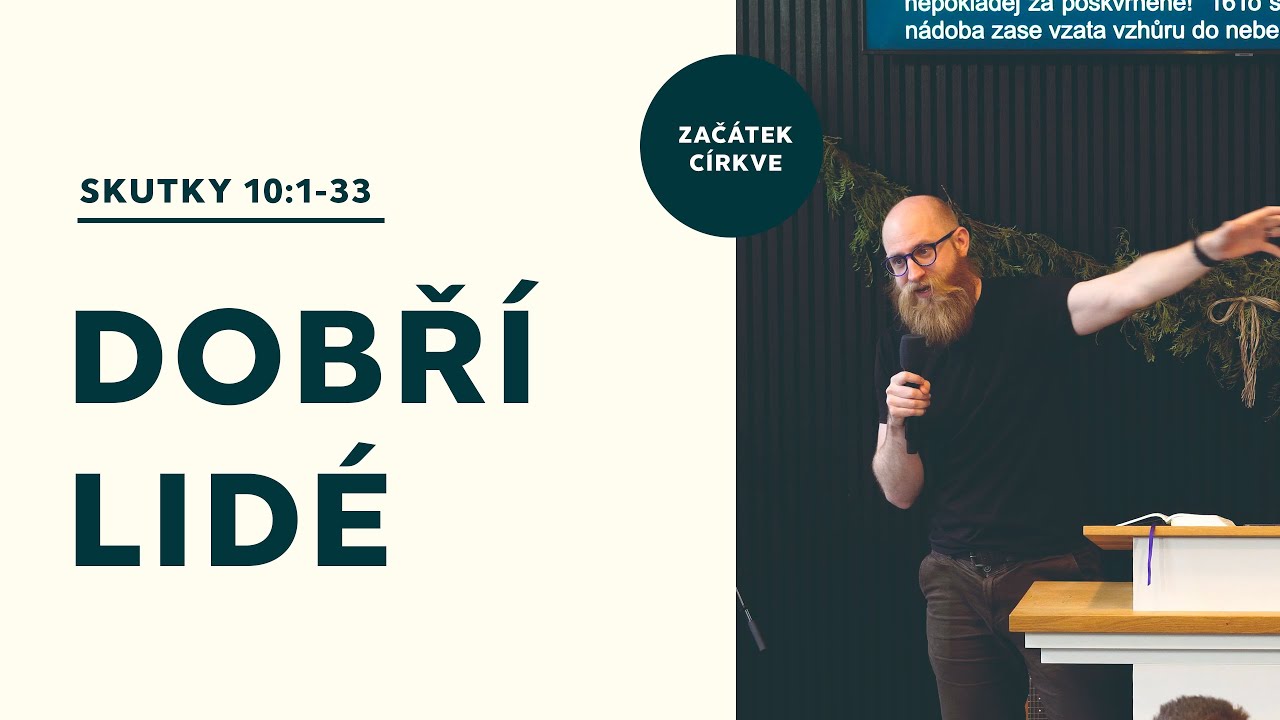 Dobří lidé potřebují zachránit