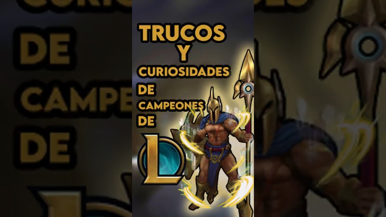 Trucos y curiosidades champs de lol - Pantheon Parte 1