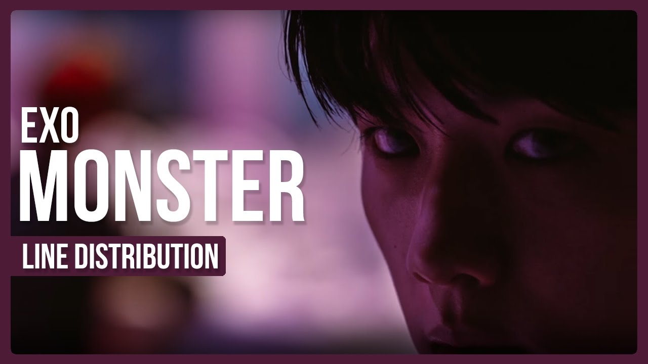 EXO - Monster Line Distribution (Color Coded) *UPDATED*