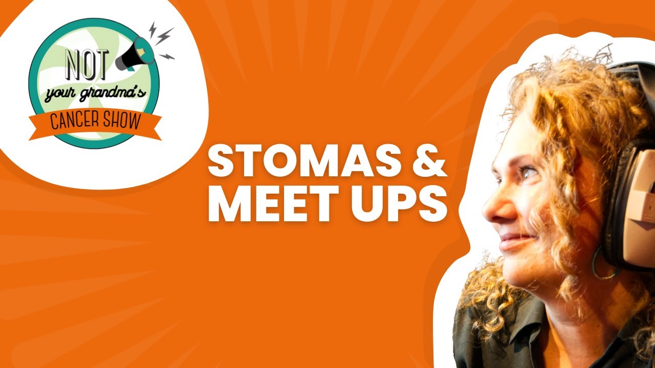 Stomas and Meet Ups