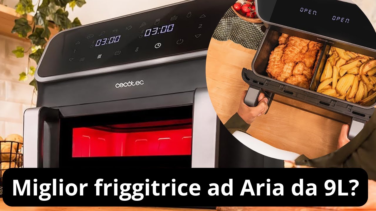 Cecotec friggitrice ad aria 9 Litri - Cecofry Panoramic 9000