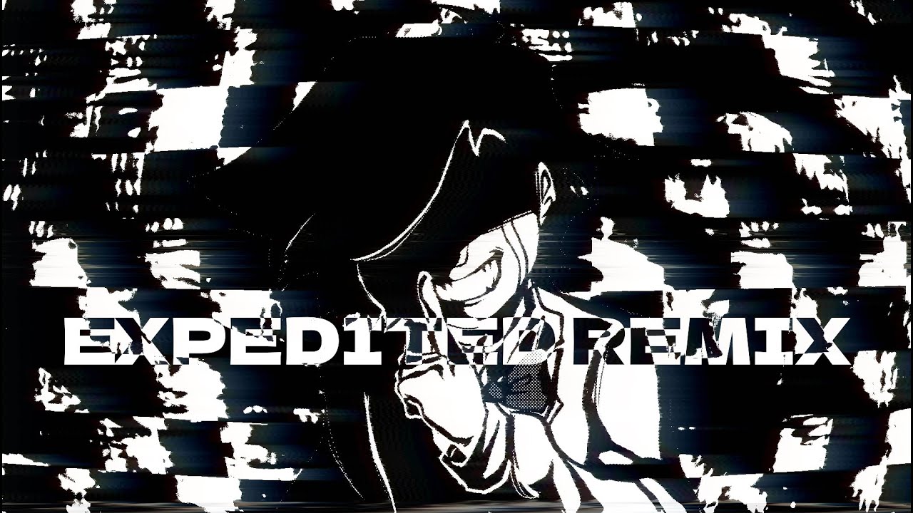 EXPEDITED ~ REMIX