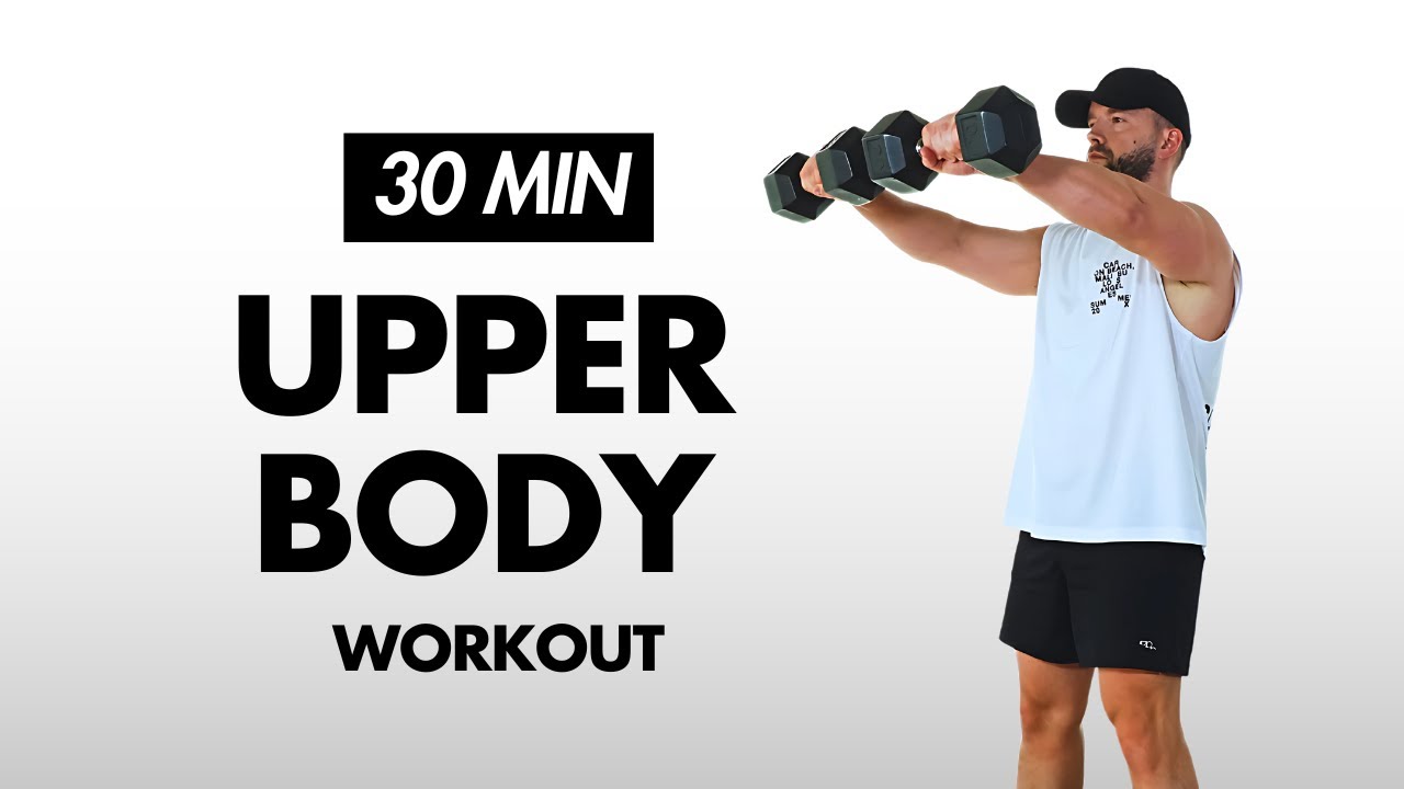 30-Min Upper Body Dumbbell Workout &ndash; Chest, Back, Shoulders & Arms | Full Push & Pull Strength