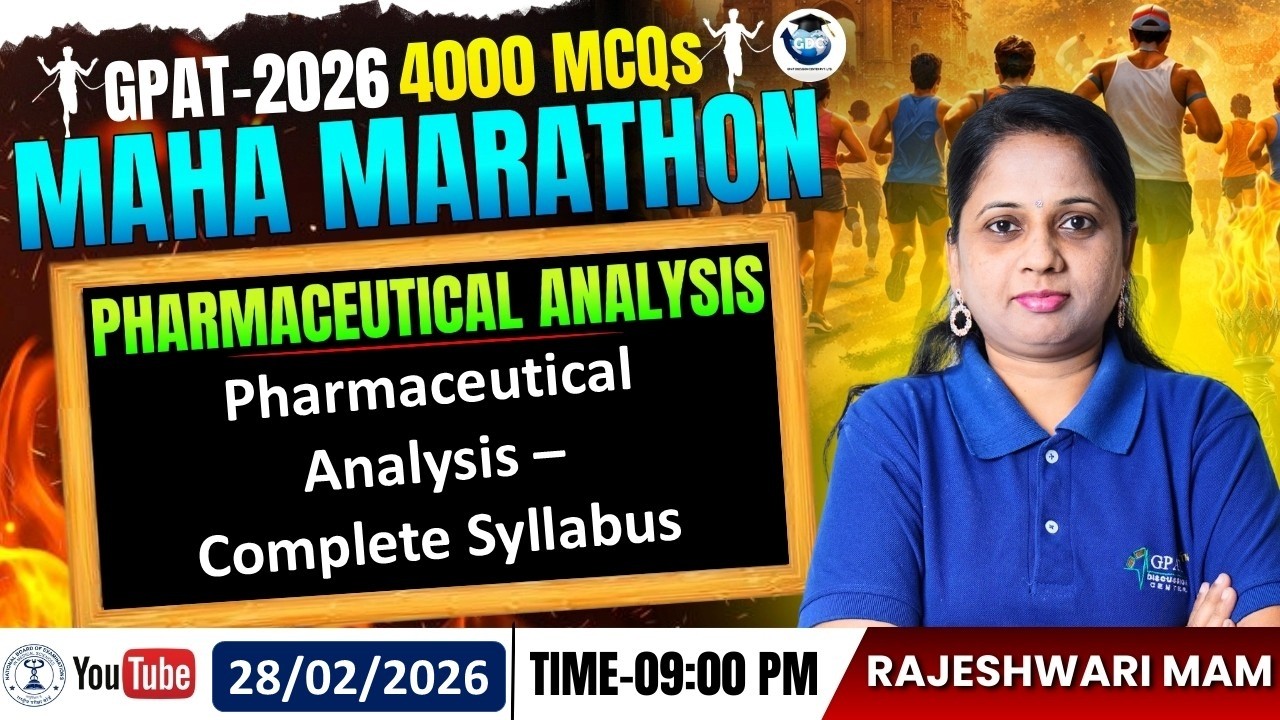 GPAT-2026 | 4000 MCQs MAHA MARATHON | CLASS-67 | Pharmaceutical Analysis: Complete Syllabus