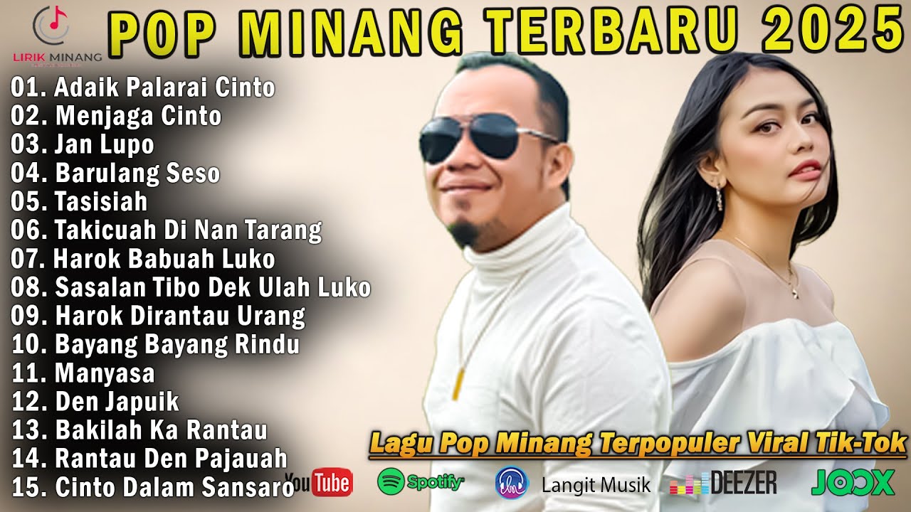 ADAIK PALARAI CINTO - Lagu Minang Terbaru Full Album 2025 - Pop Minang Enak Didengar Saat Santai
