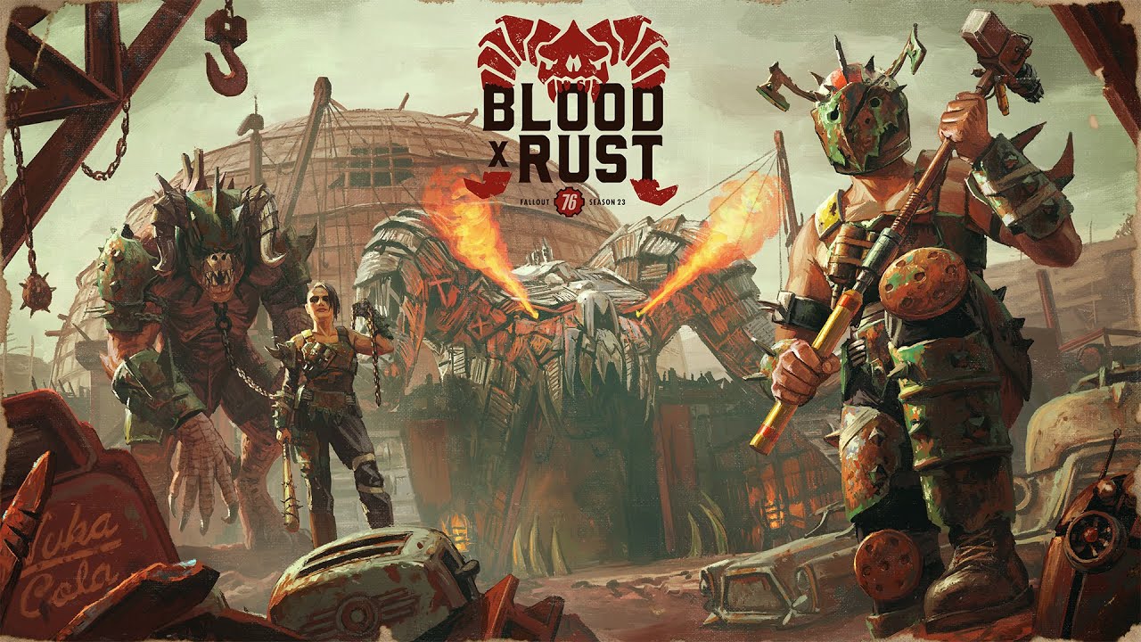 Fallout 76 - Season 23: Blood x Rust
