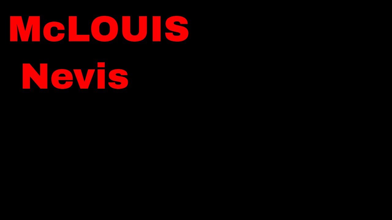 Mclouis Nevis