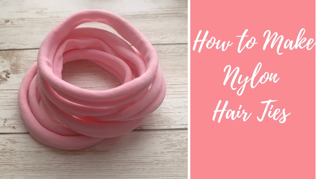 How to Make Nylon Hair Ties