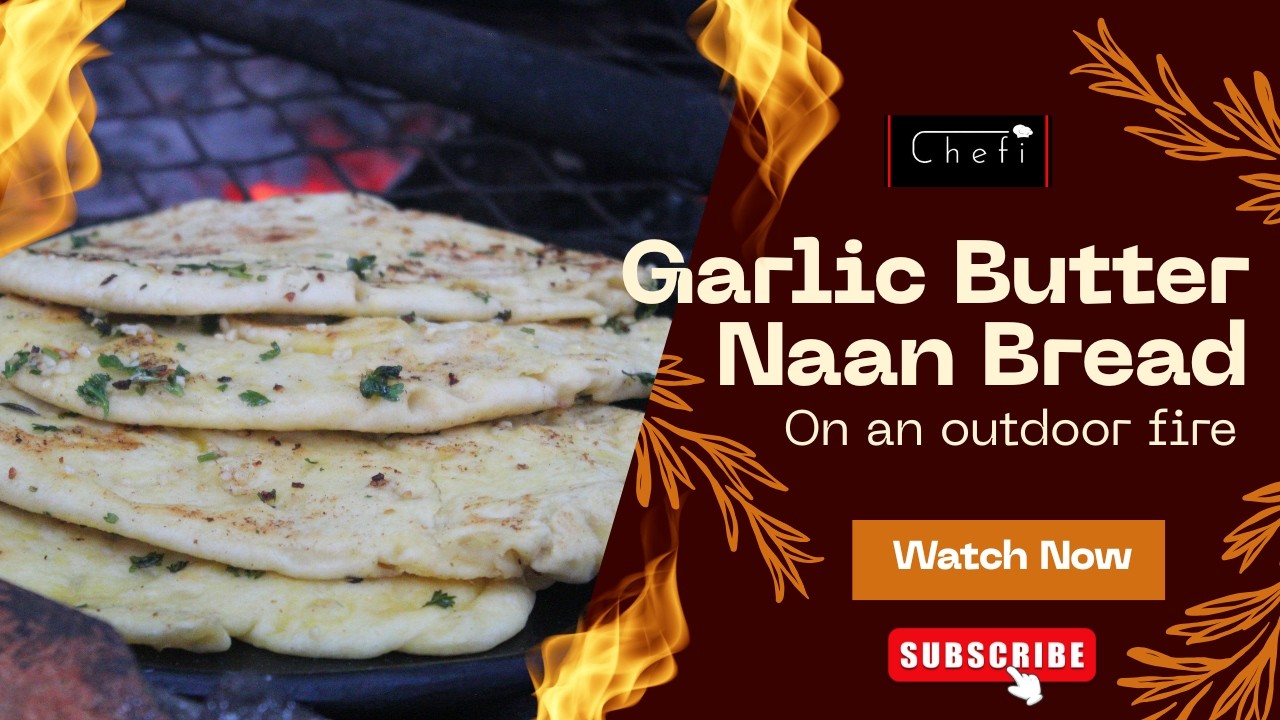 Garlic Butter Naan Bread on an Outdoor fire🔥!