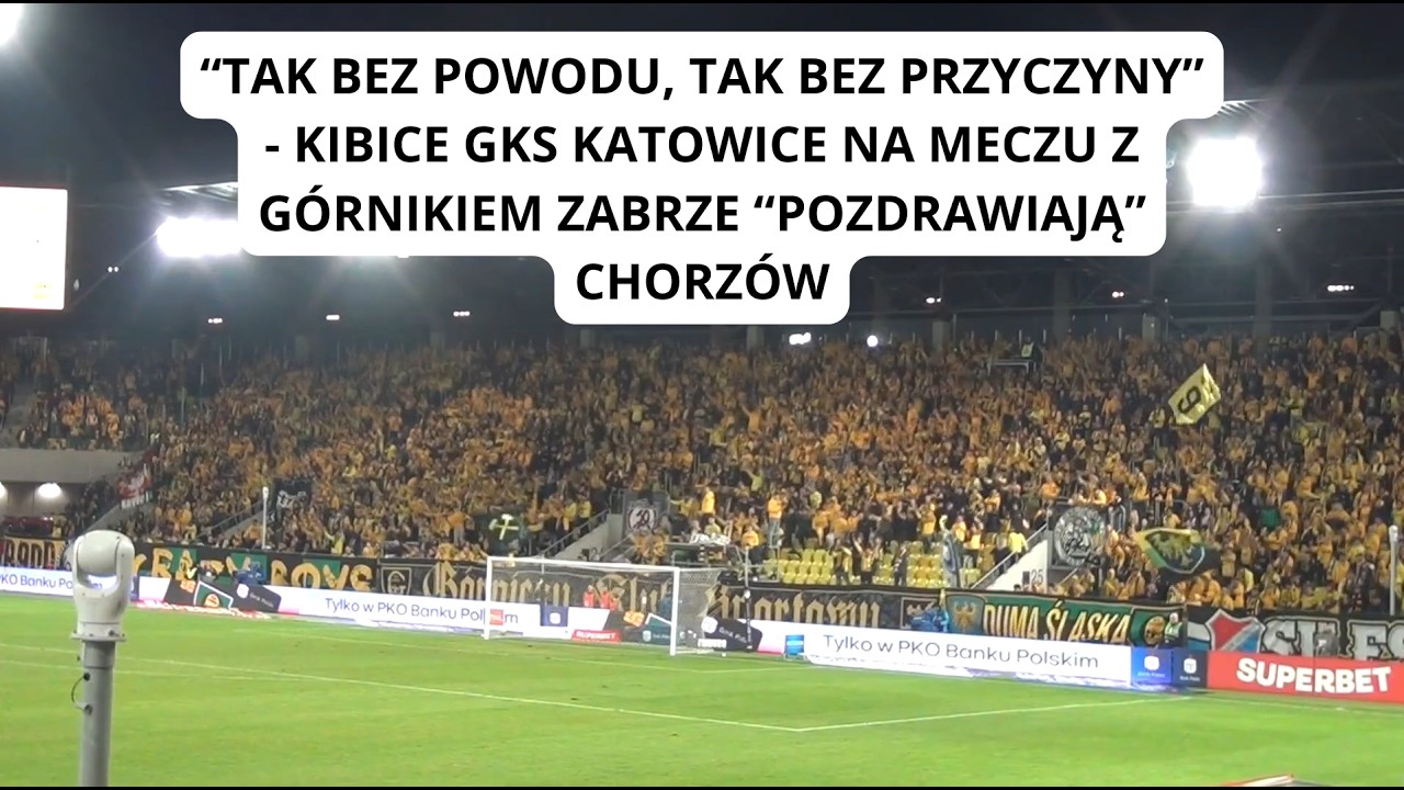 KIBICE GKS KATOWICE NA MECZU Z GÓRNIKIEM ZABRZE