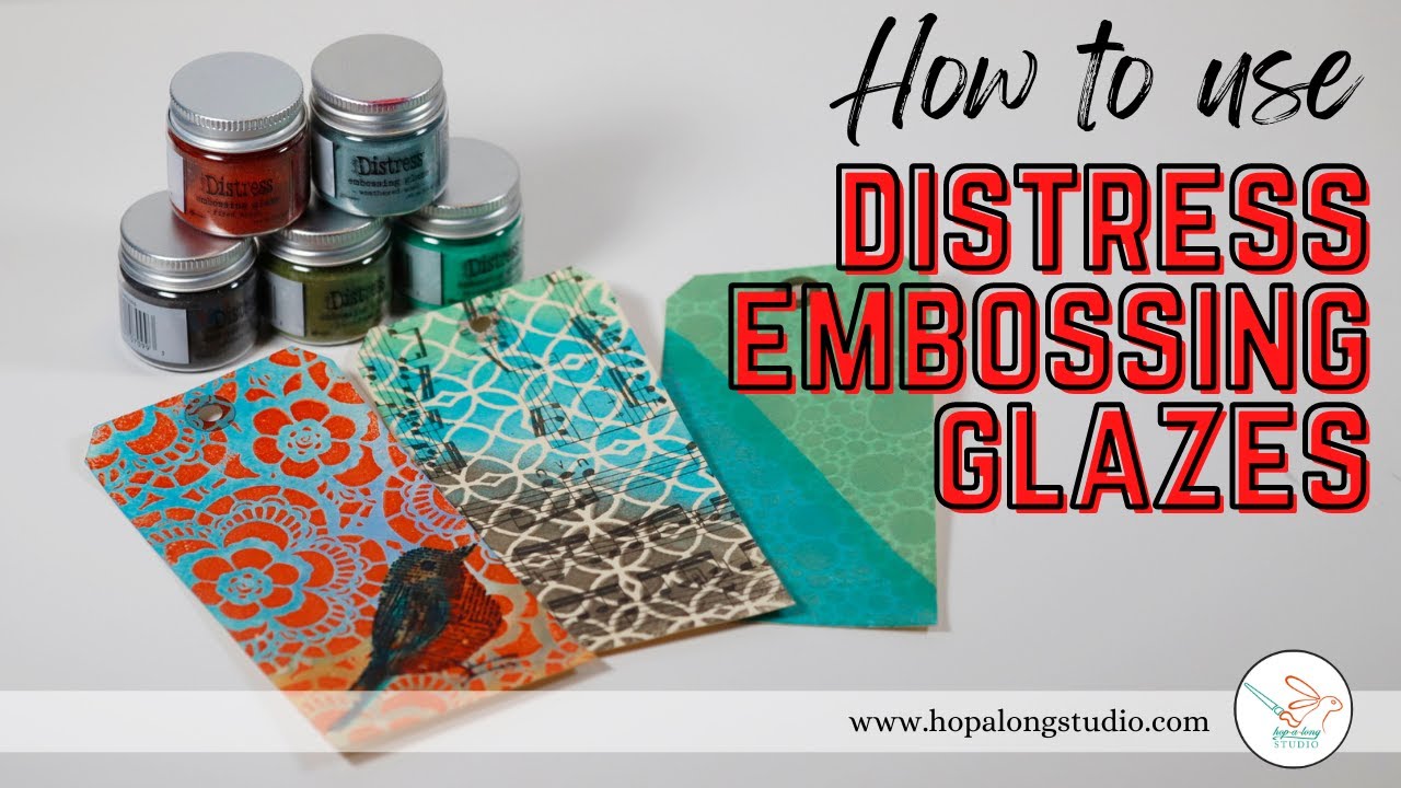 How to use Distress Embossing Glazes
