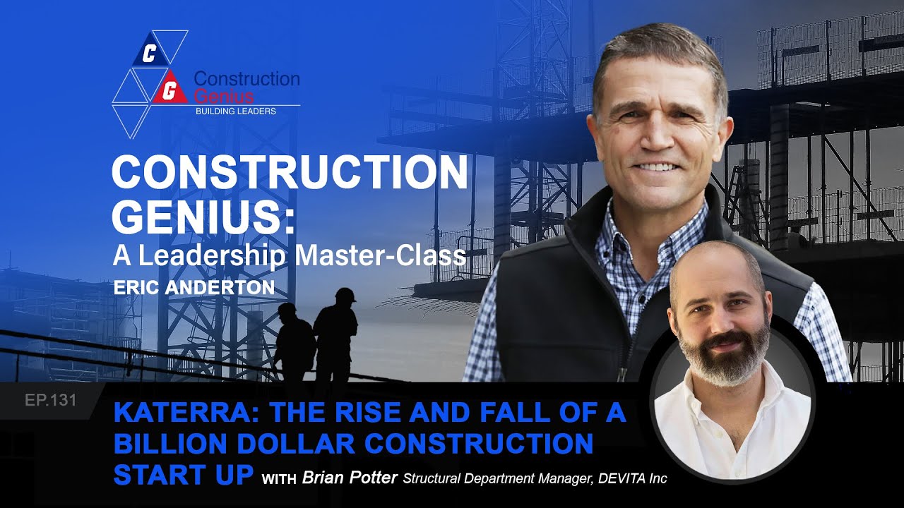 Katerra The Rise & Fall of Billion Dollar Construction| Leadership Master Class Construction Genius