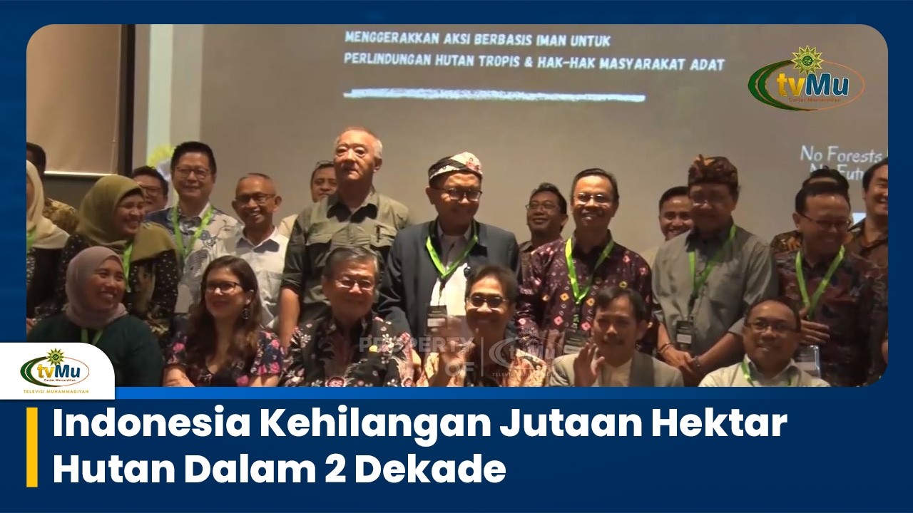 Indonesia Kehilangan Jutaan Hektar Hutan Dalam 2 Dekade