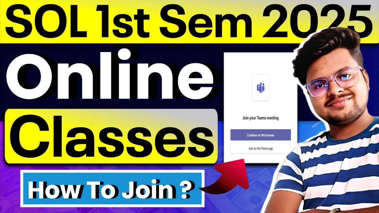 🔥Big News! DU SOL Admission 2025: 1st Semester Online Classes Start!