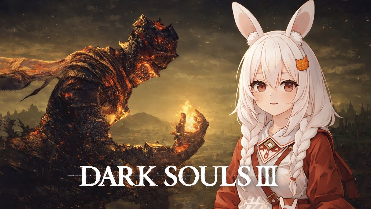 Dark Souls 3 Gameplay LIVE | EN VTuber #darksouls #darksouls3  #vtuber #gaming