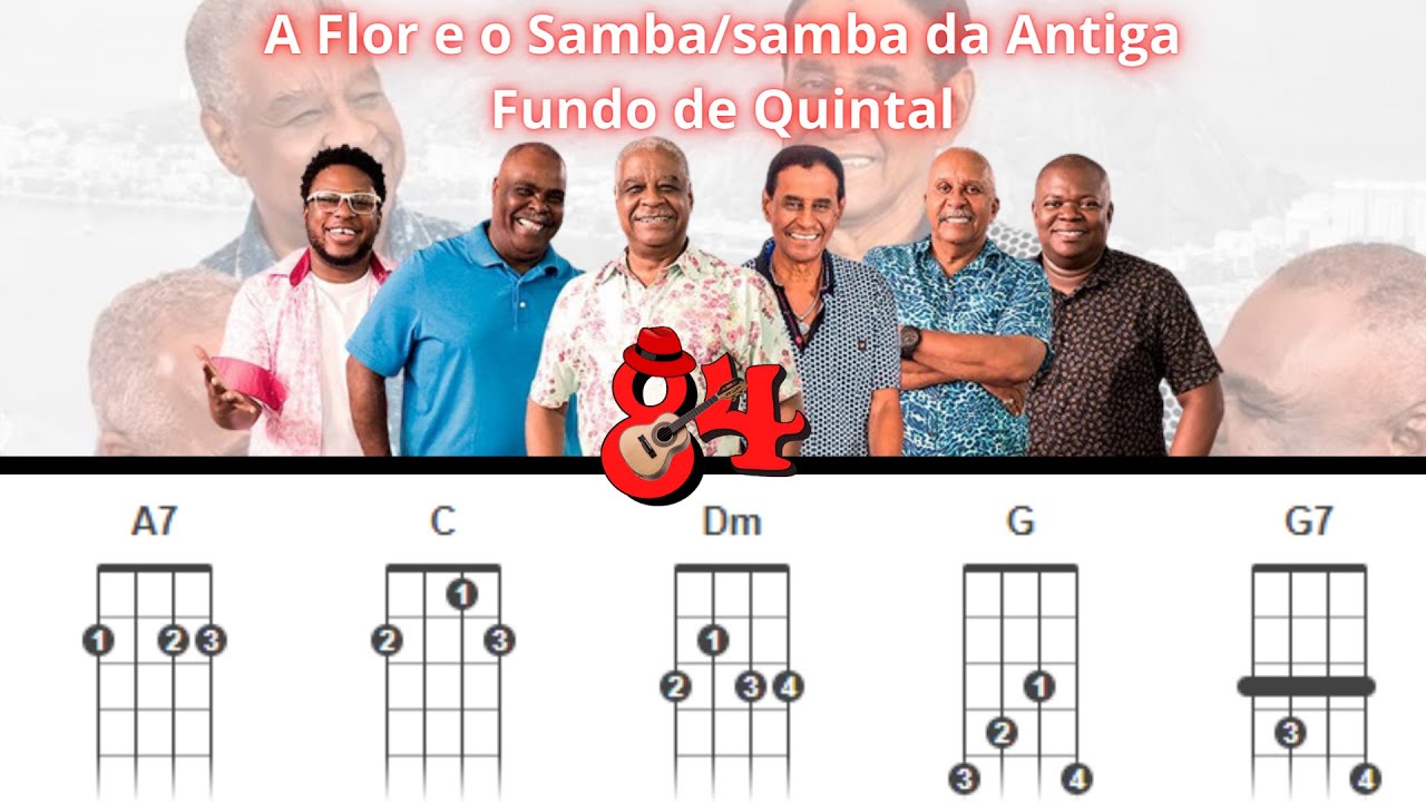 A Flor e o Samba -  Fundo de Quintal