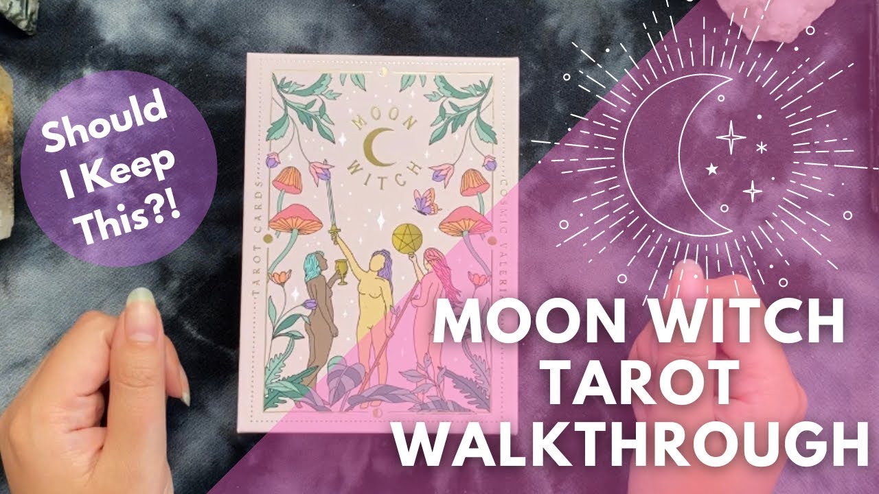 Moon Witch Tarot Walkthrough (spoiler: I’m not keeping it!)
