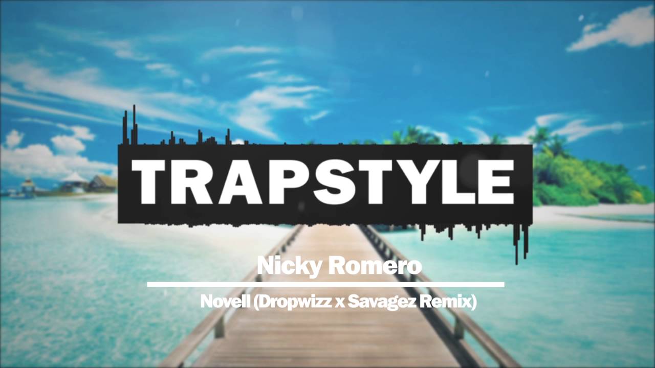 Nicky Romero - Novell (Dropwizz x Savagez Remix)