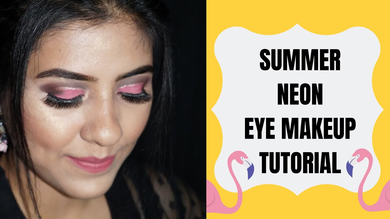 SUMMER NEON EYE MAKEUP TUTORIAL || INDIAN SKIN || EYE TUTORIAL ||