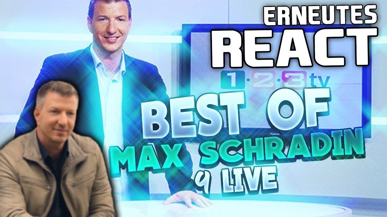 React: BEST OF 9LIVE - MAX SCHRADIN! XXL (zum 2. Mal) | Max Schradin