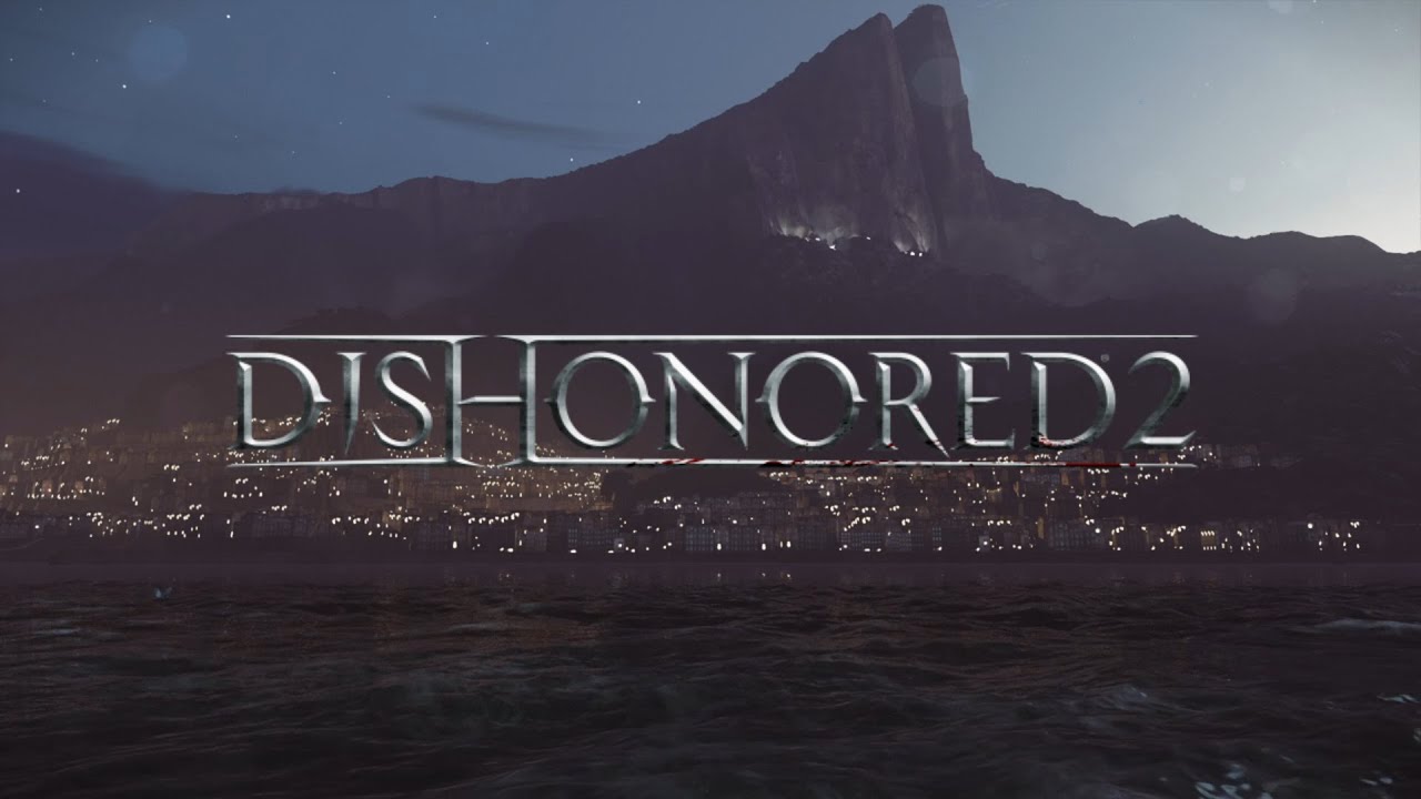 Dishonored 2 Ambience - The Dreadful Wale