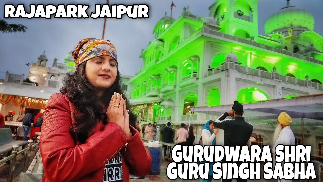 Gurudwara Shri Guru Singh Sabha Rajapark Jaipur | Gurunanak Jayanti Celebration 2021 | Kirtan Langar