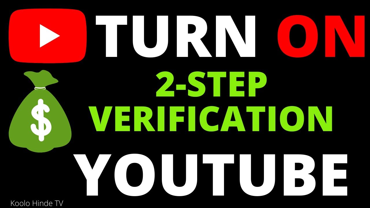 How to turn on 2 step verification for Youtube monetization (2022)