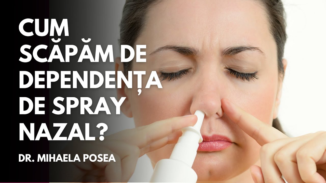 Cum scăpăm de dependența de spray nazal? | dr. Daniela Ionescu | Sănătate cu prioritate
