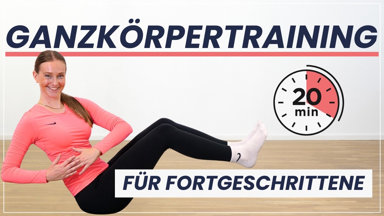 20 Min. Ganzkörpertraining für Fortgeschrittene | Für Zuhause und ohne Geräte!