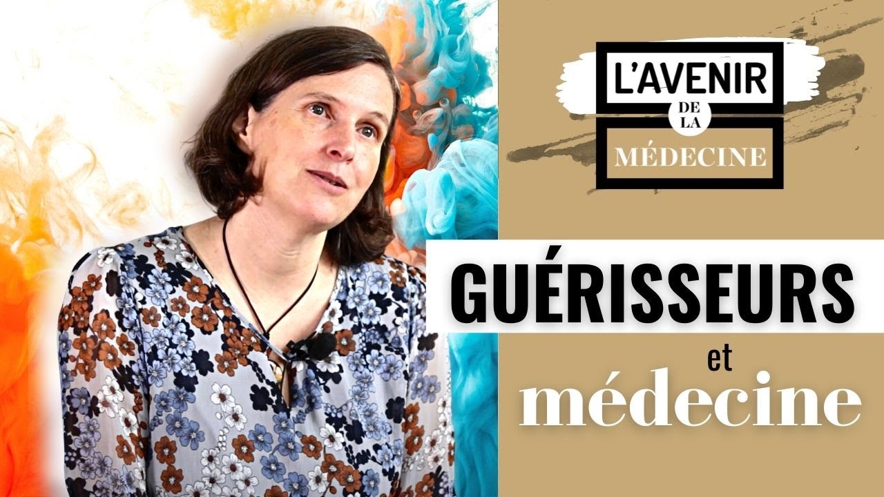 Guérisseurs et médecine - Magali Jenny