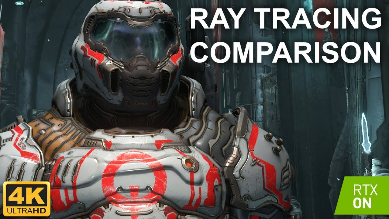 Doom Eternal Ray Tracing Graphics Comparison 4K