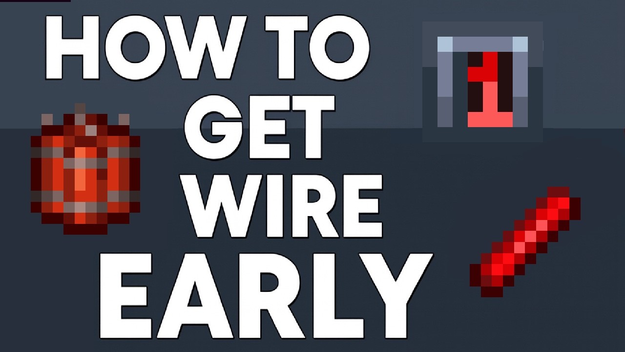 Get Wire and Timers Pre Skeletron Terraria 1.4.5