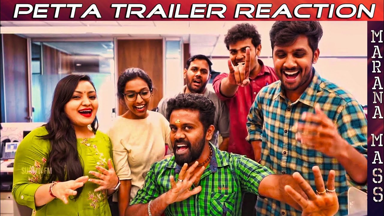 Petta Trailer Reaction | Rajinikanth | Sun Pictures