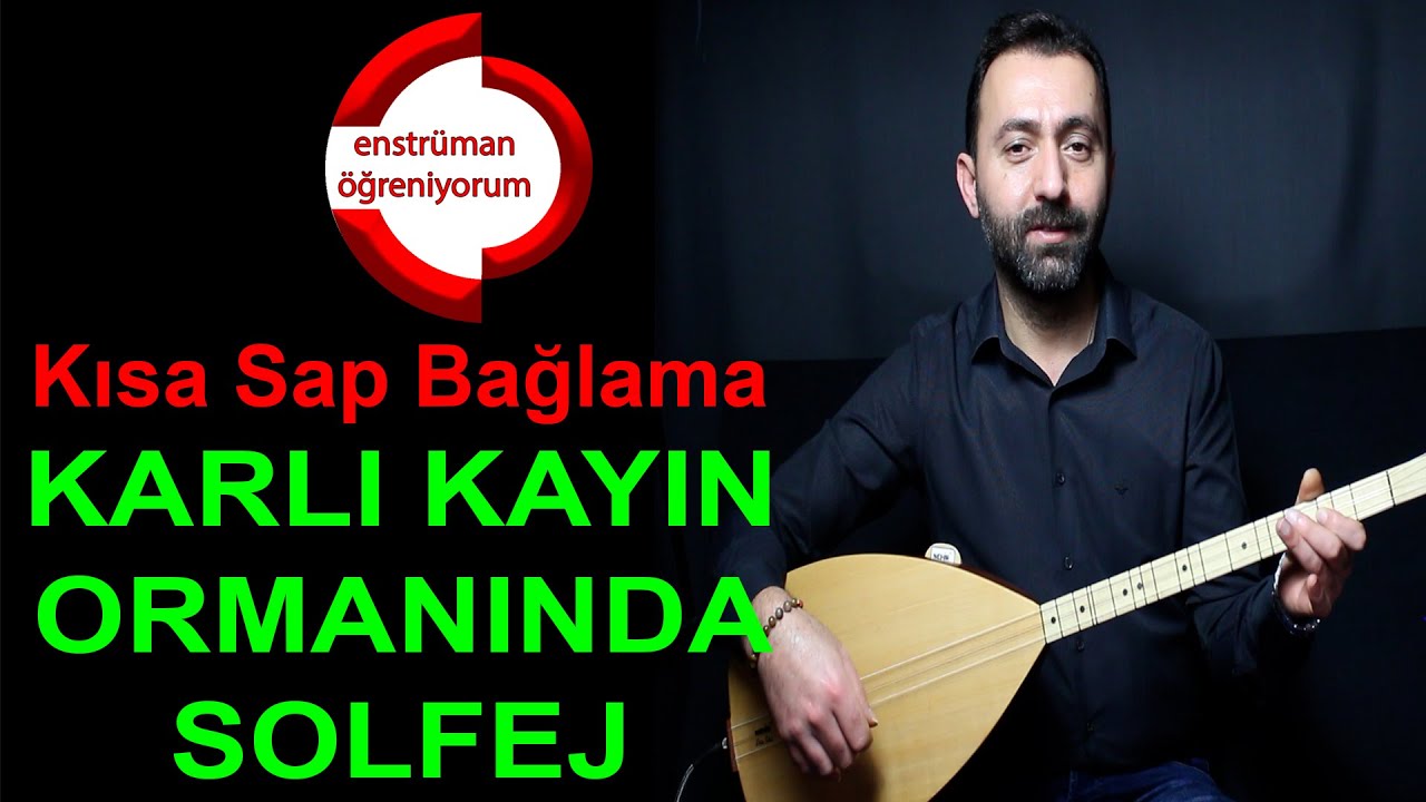 Karlı Kayın Ormanında Solfej - Kısa Sap Bağlama